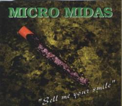 Micro Midas : Sell Me Your Smile